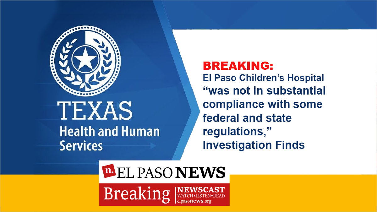 Breaking The Texas Health And Human Services Commission Finds El Paso
